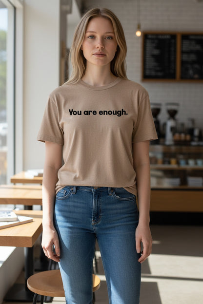 You are enough Ladies short sleeve shirt